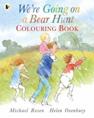 We're Going On A Bear Hunt Colouring Book