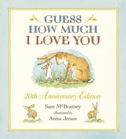 Guess How Much I Love You Anniversary Slipcase by Sam Mcbratney & Anita Jeram