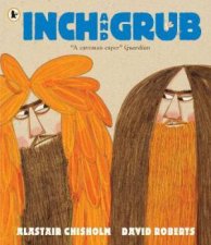 Inch And Grub A Story About Cavemen