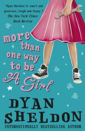 More Than One Way To Be A Girl by Dyan Sheldon