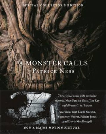A Monster Calls: Special Collector's Edition by Patrick Ness & Jim Kay