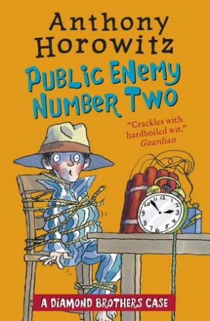 Public Enemy Number Two by Anthony Horowitz