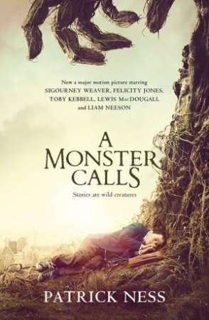 A Monster Calls (Movie Tie-In) by Patrick Ness