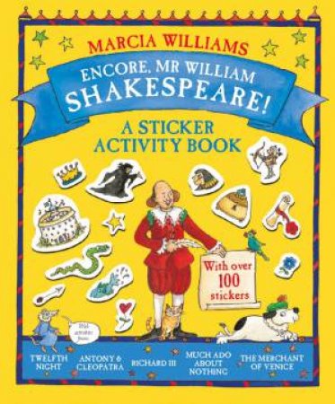 Encore, Mr William Shakespeare Activity Book by Marcia Williams