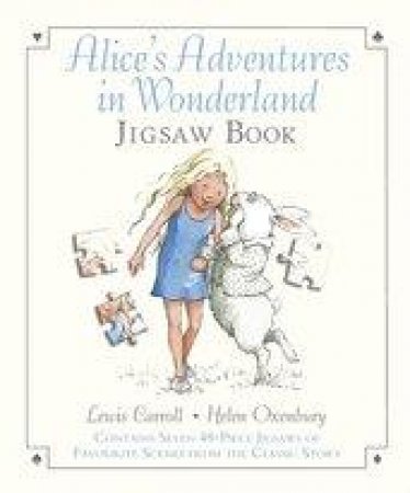 Alice's Adventures in Wonderland Jigsaw Book by Lewis Carroll