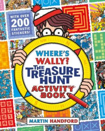 Where's Wally?: The Treasure Hunt Activity Book by Martin Handford