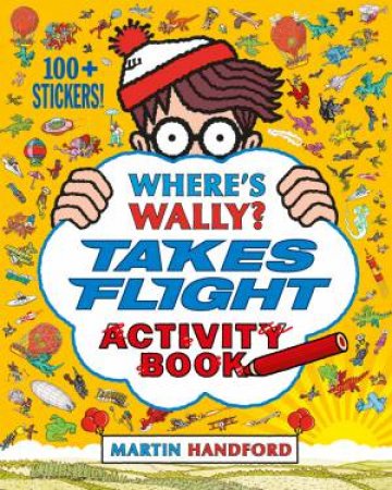 Where's Wally?: Takes Flight Activity Book by Martin Handford