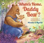 Wheres Home Daddy Bear
