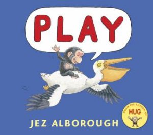 Play by Jez Alborough