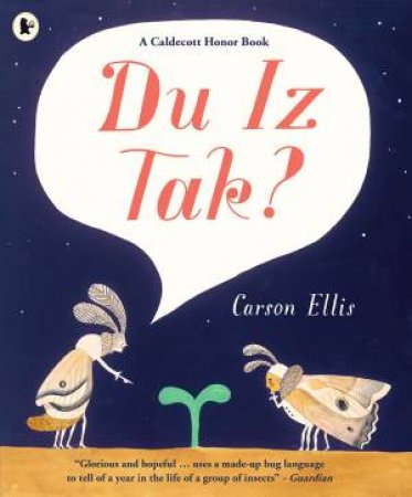 Du Iz Tak? by Carson Ellis