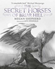 The Secret Horses Of Briar Hill