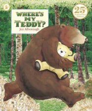 Wheres My Teddy 25th Anniversary Edition