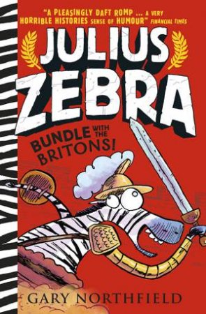 Bundle with the Britons by Gary Northfield
