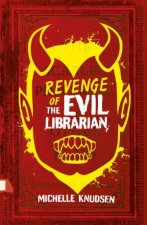 Revenge Of The Evil Librarian