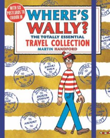 Where's Wally? The Totally Essential Travel Collection