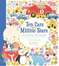 Ten Cars And A Million Stars A Counting Storybook