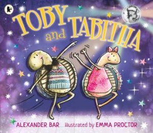Toby And Tabitha by Alexander Bar & Emma Proctor