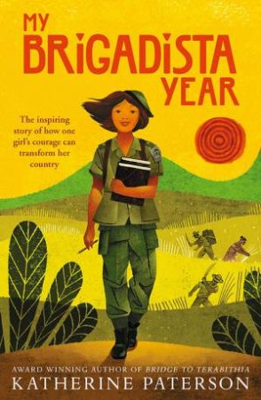 My Brigadista Year by Katherine Paterson