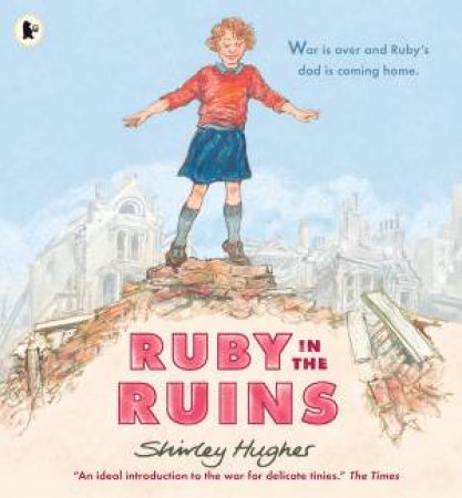 Ruby In The Ruins by Shirley Hughes