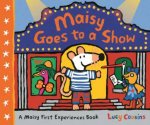 Maisy Goes To A Show