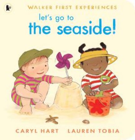 Let's Go To The Seaside! by Caryl Hart & Lauren Tobia