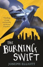 The Burning Swift Shadow Skye Book Three