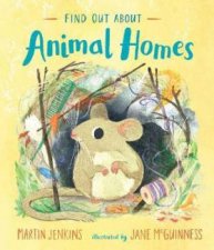 Find Out About  Animal Homes