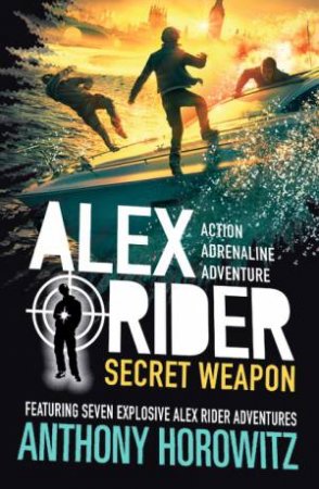 Alex Rider: Secret Weapon by Anthony Horowitz