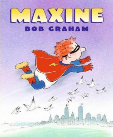 Maxine by Bob Graham