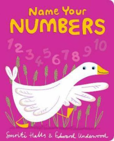 Name Your Numbers by Smriti Halls & Edward Underwood