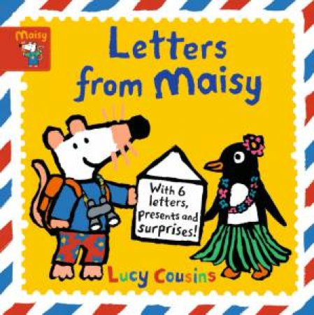 Letters From Maisy by Lucy Cousins