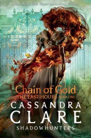 Chain Of Gold by Cassandra Clare