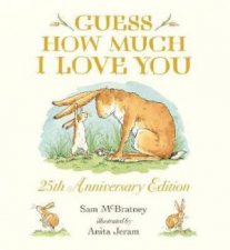Guess How Much I Love You 25th Anniversary Edition
