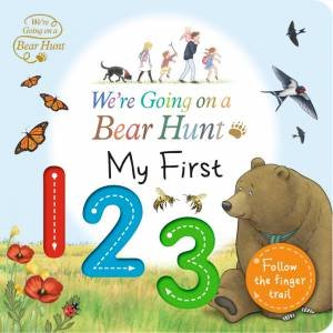 We'Re Going On A Bear Hunt: My First 123 by Bear Hunt Films Ltd.