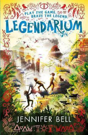 Legendarium by Jennifer Bell