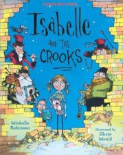 Isabelle And The Crooks