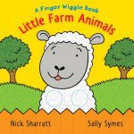 Little Farm Animals A Finger Wiggle Book