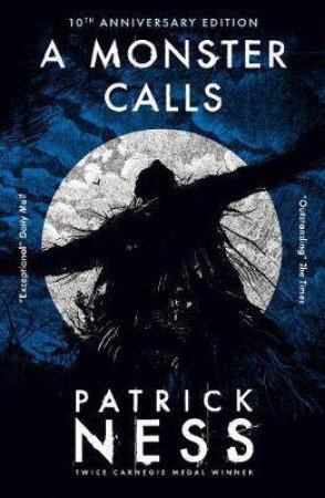 A Monster Calls by Patrick Ness & Siobhan Dowd
