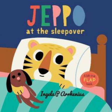 Jeppo At The Sleepover by Ingela P. Arrhenius & Ingela P. Arrhenius