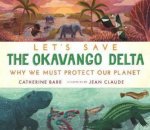 Lets Save the Okavango Delta