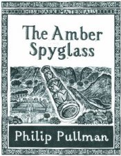 The Amber Spyglass Collectors Edition