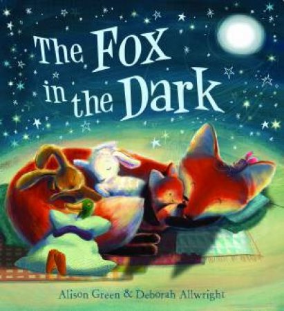 Fox in the Dark by Alison Green