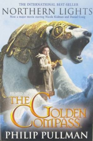 Northern Lights (The Golden Compass) Film Tie In by Philip Pullman