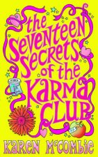Seventeen Secrets of the Karma Club