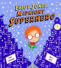 Eliot Jones Midnight Superhero