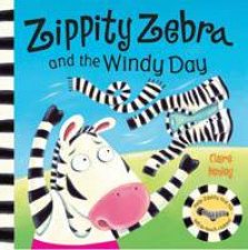 Zippity Zebra and the Windy Day