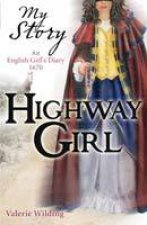 My Story Highway Girl
