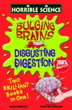 Horrible Science Bulging Brains and Disgusting Digestion