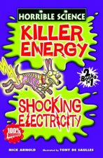 Horrible ScienceKiller Energy And Shocking Electricity