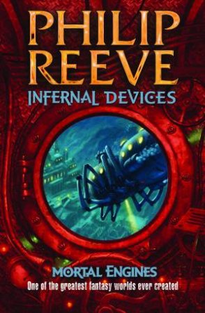 Infernal Devices by Philip Reeve